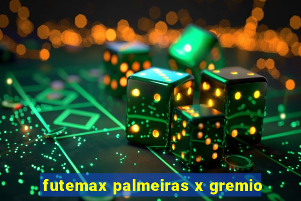 futemax palmeiras x gremio