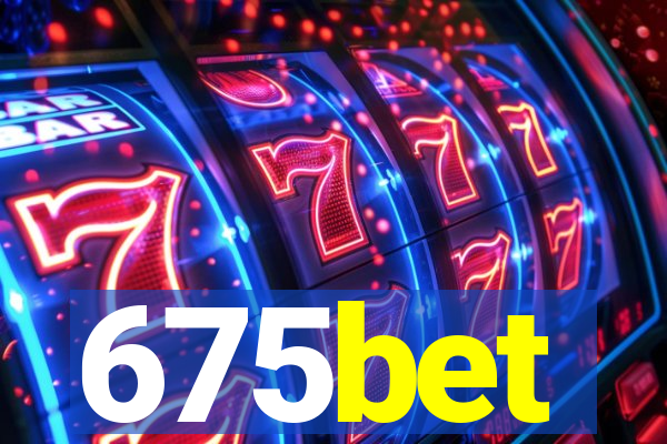 675bet