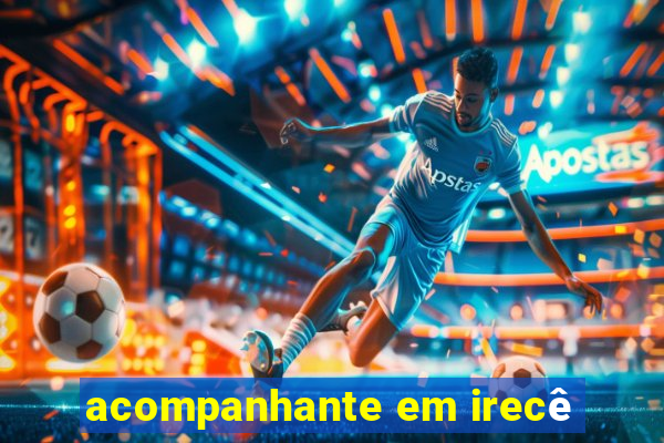 acompanhante em irecê