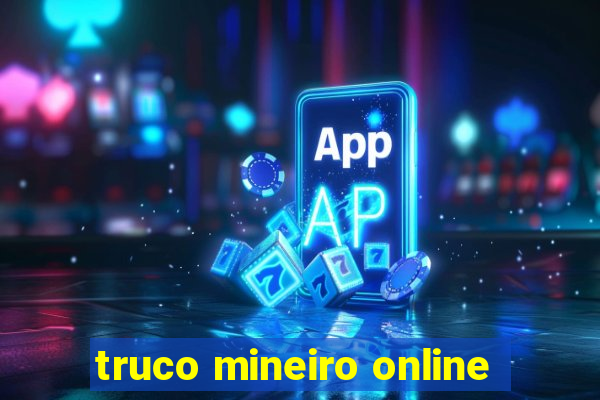 truco mineiro online