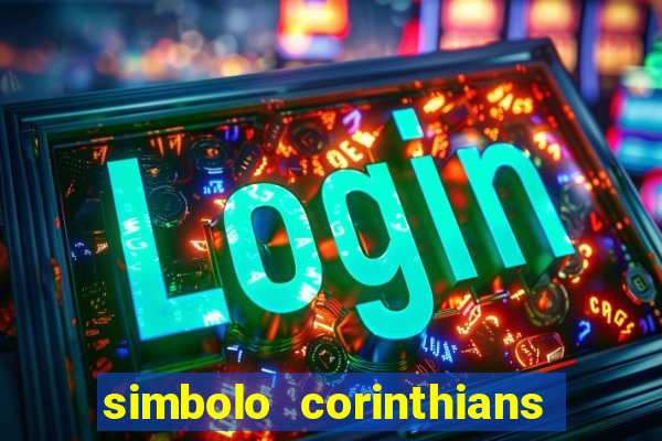 simbolo corinthians copiar e colar