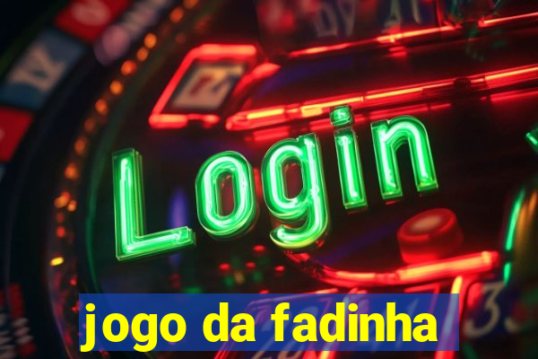 jogo da fadinha