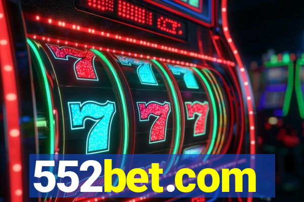 552bet.com