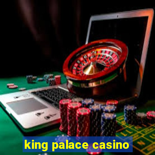 king palace casino