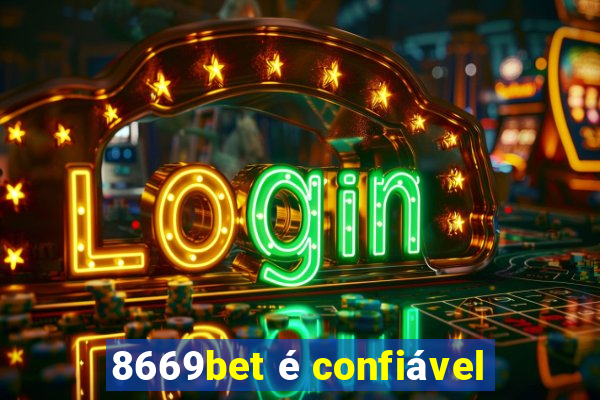 8669bet é confiável