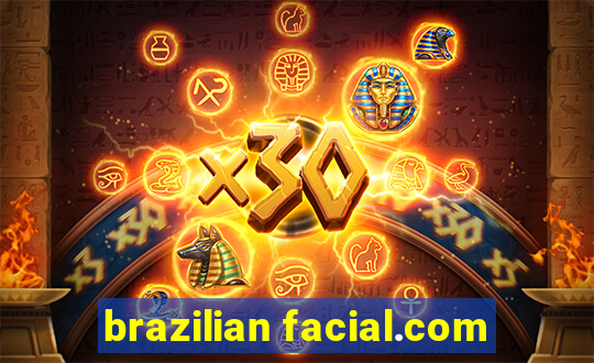 brazilian facial.com