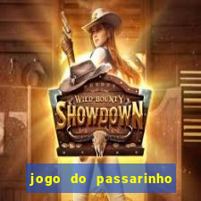 jogo do passarinho para ganhar dinheiro