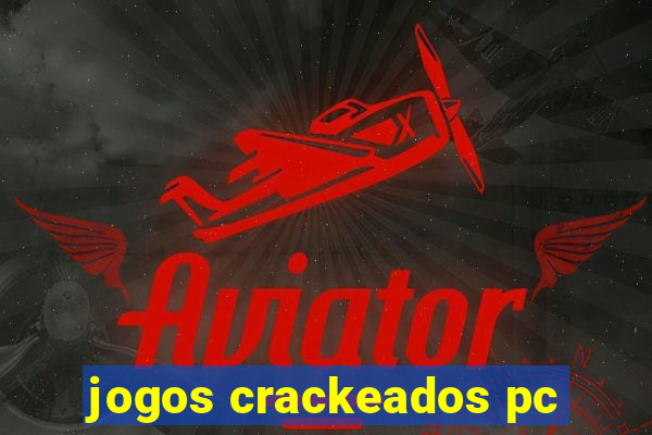 jogos crackeados pc