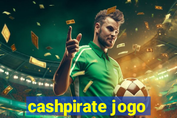 cashpirate jogo