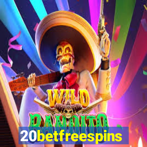 20betfreespins