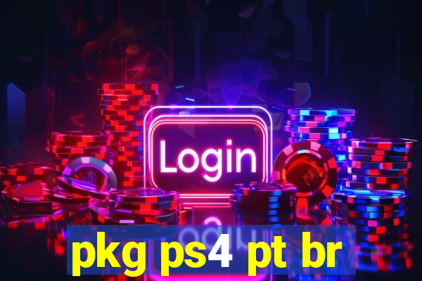 pkg ps4 pt br