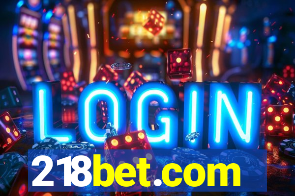 218bet.com