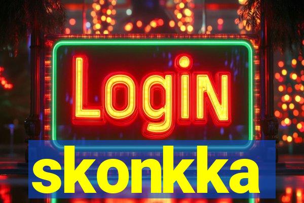 skonkka