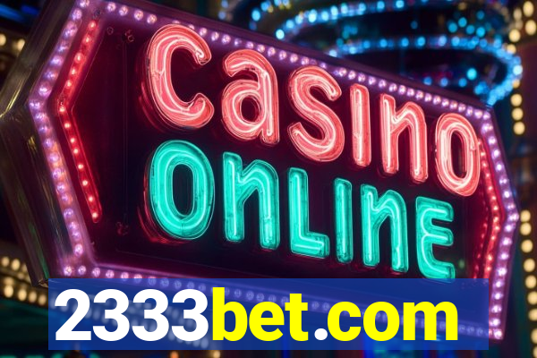 2333bet.com