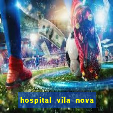 hospital vila nova star trabalhe conosco