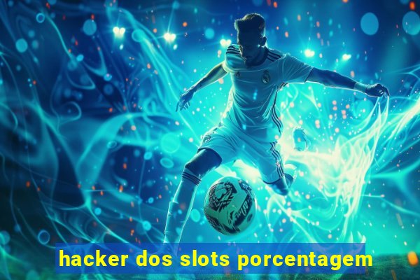 hacker dos slots porcentagem