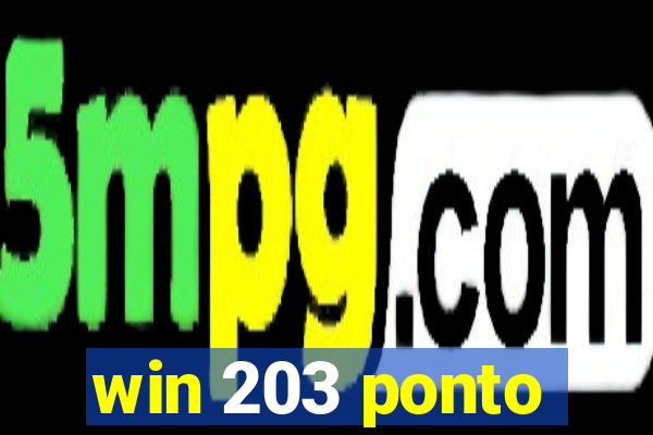 win 203 ponto