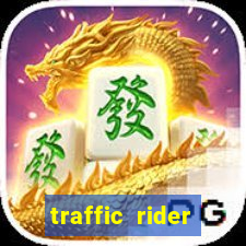 traffic rider dinheiro infinito