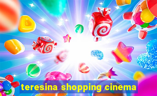 teresina shopping cinema