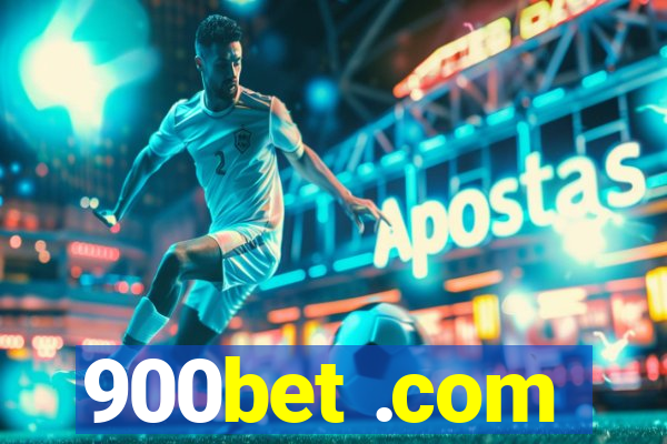 900bet .com