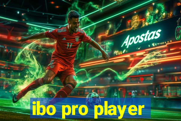 ibo pro player