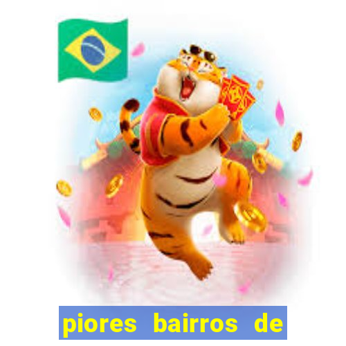 piores bairros de santos sp