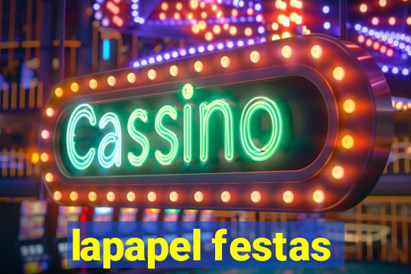 lapapel festas