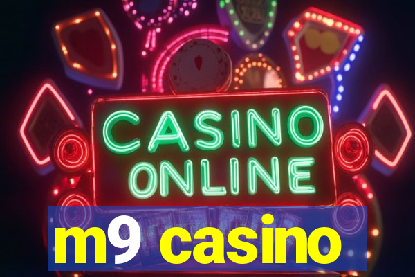 m9 casino