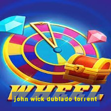 john wick dublado torrent