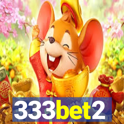 333bet2