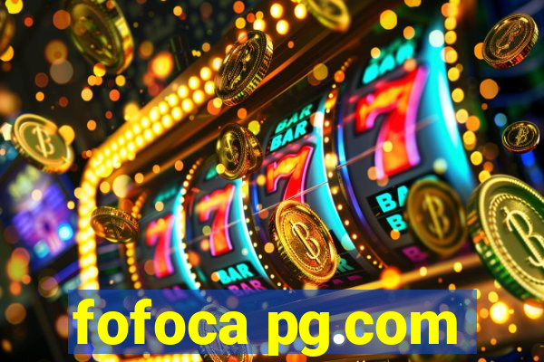 fofoca pg.com