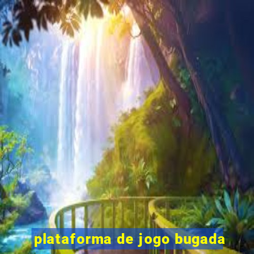 plataforma de jogo bugada