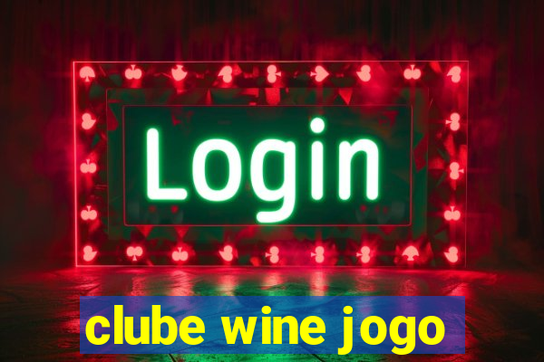 clube wine jogo