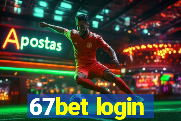 67bet login