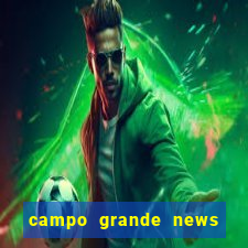 campo grande news jovem morre