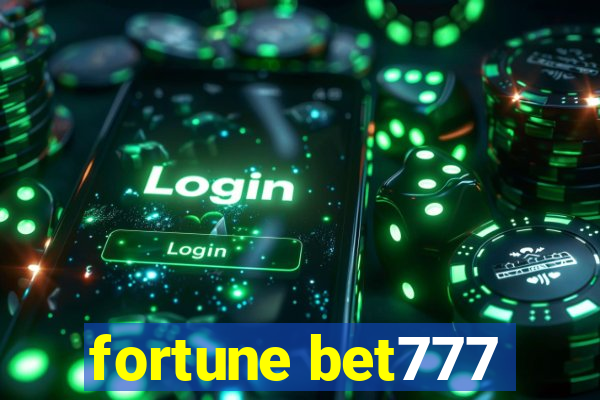 fortune bet777