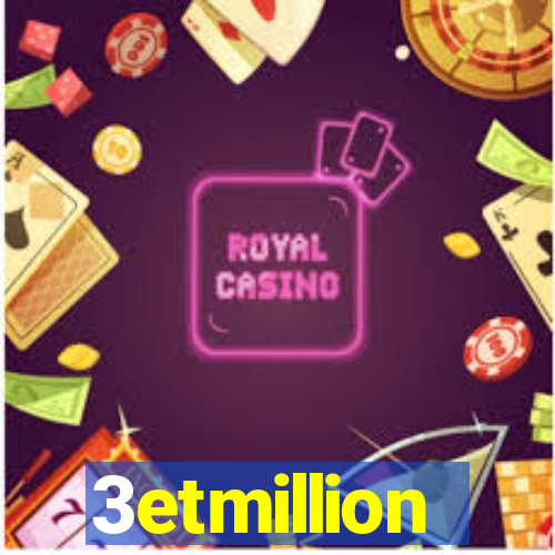 3etmillion