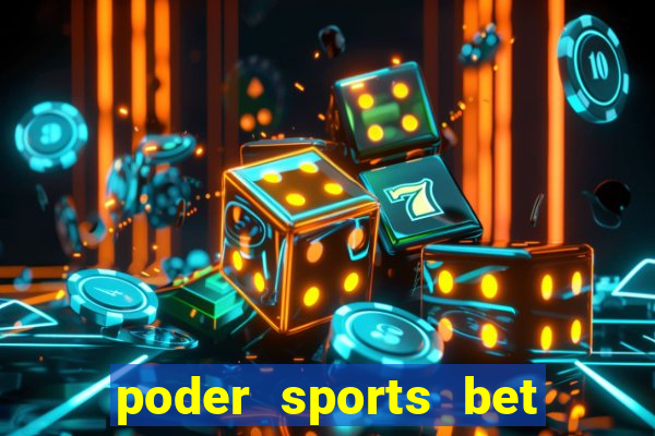 poder sports bet é confiável