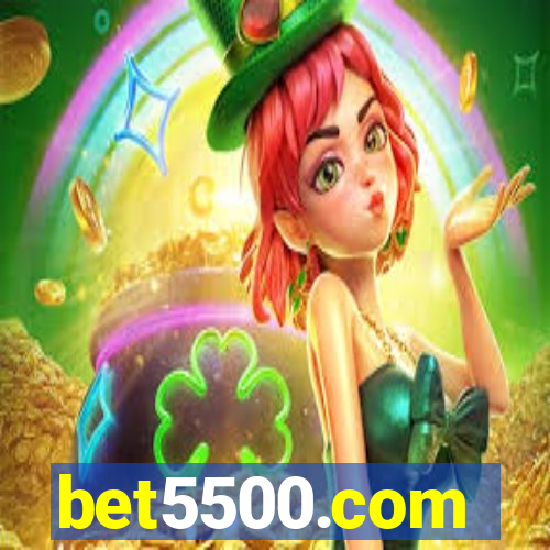 bet5500.com