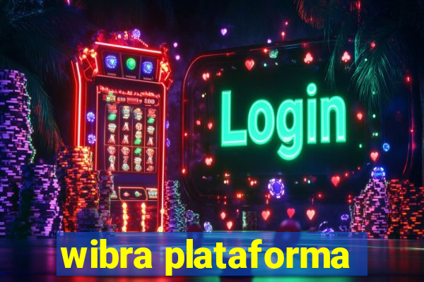 wibra plataforma