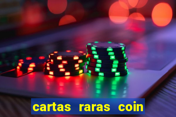 cartas raras coin master 2024