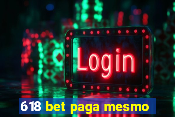 618 bet paga mesmo