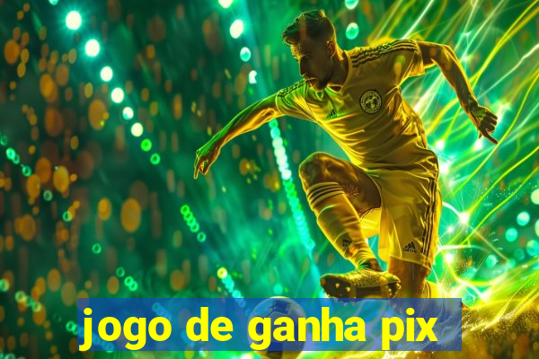 jogo de ganha pix