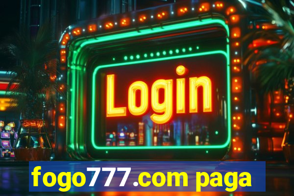 fogo777.com paga