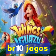 br10 jogos