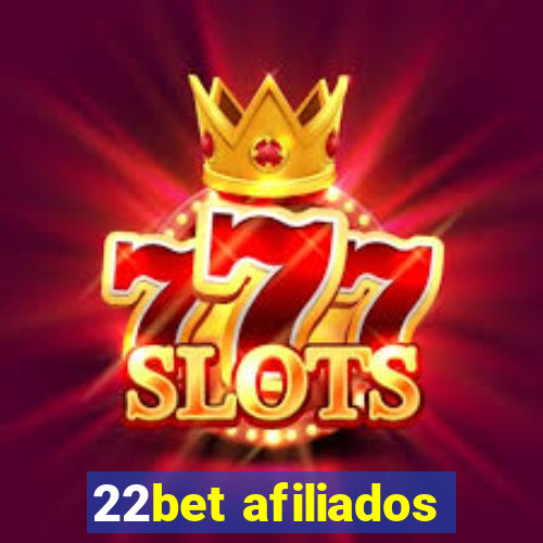 22bet afiliados