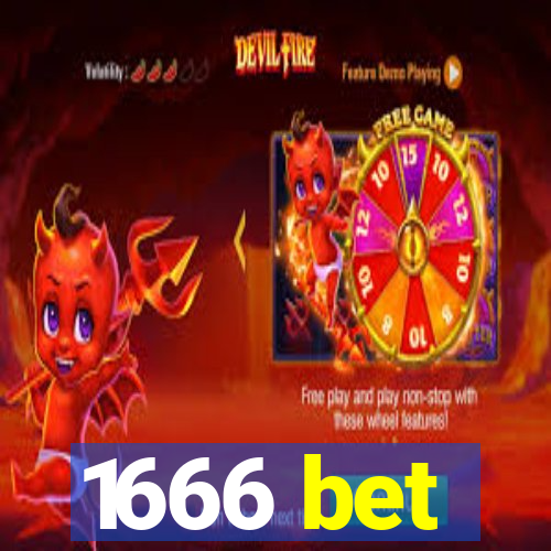 1666 bet