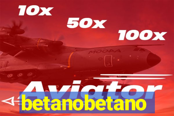 betanobetano