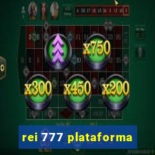 rei 777 plataforma