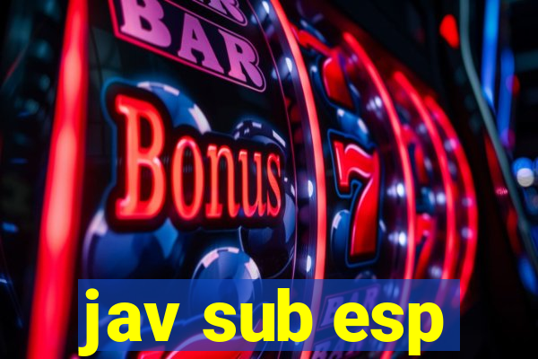 jav sub esp